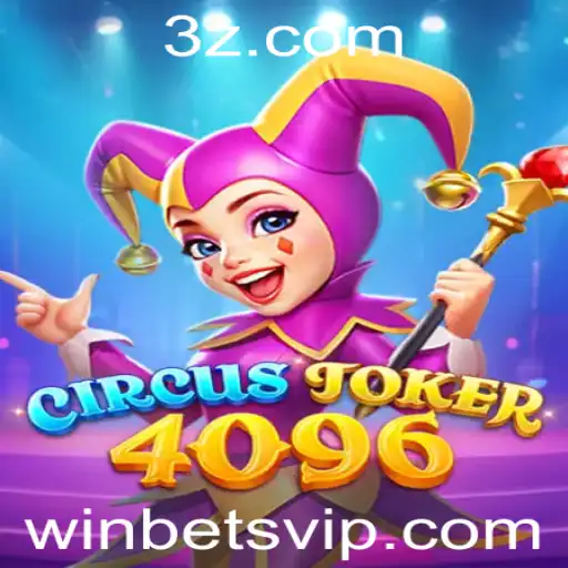 Descubra a Emoção e Estratégia de CircusJoker4096 com Winbet