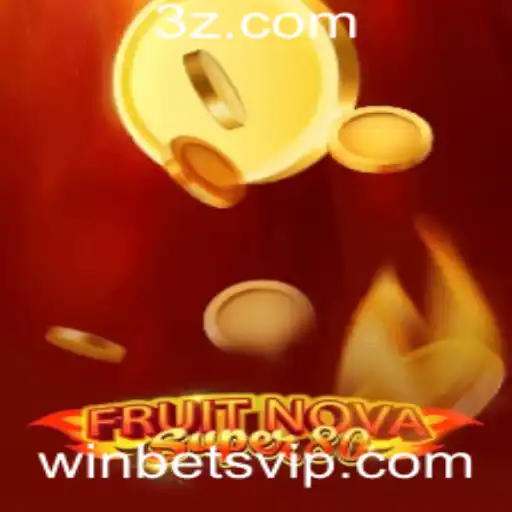 Explorando o Jogo FruitNovaSuper80 no Winbet